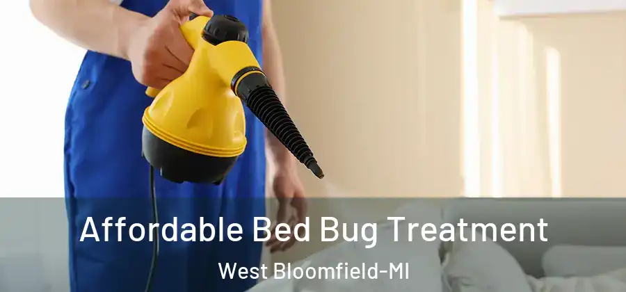 Affordable Bed Bug Treatment West Bloomfield-MI
