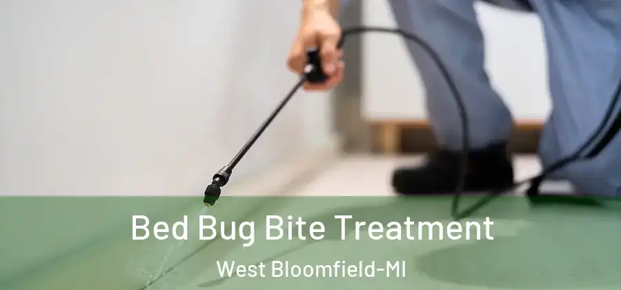  Bed Bug Bite Treatment West Bloomfield-MI