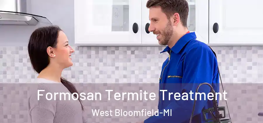 Formosan Termite Treatment West Bloomfield-MI