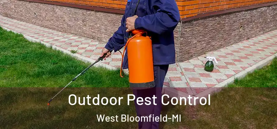 Outdoor Pest Control West Bloomfield-MI