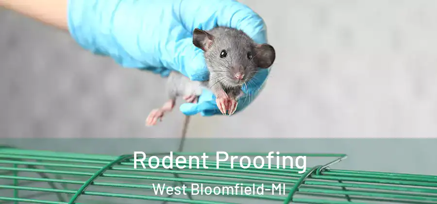  Rodent Proofing West Bloomfield-MI