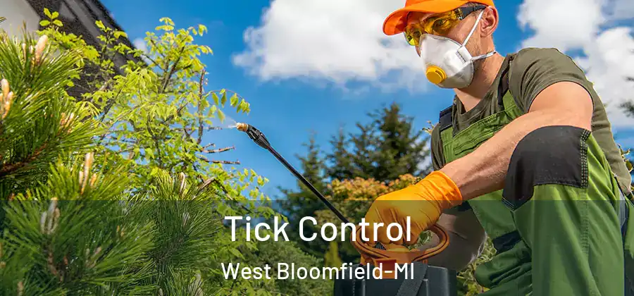  Tick Control West Bloomfield-MI